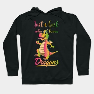 Girl Loves Dragons Cute Fantasy Dragon Lover Mythology Hoodie